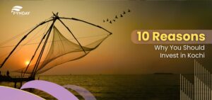 10 Reasons Why You Should Invest in Kochi