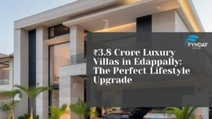 ₹3.8 Crore Luxury Villas in Edappally The Perfect Lifestyle Upgrade